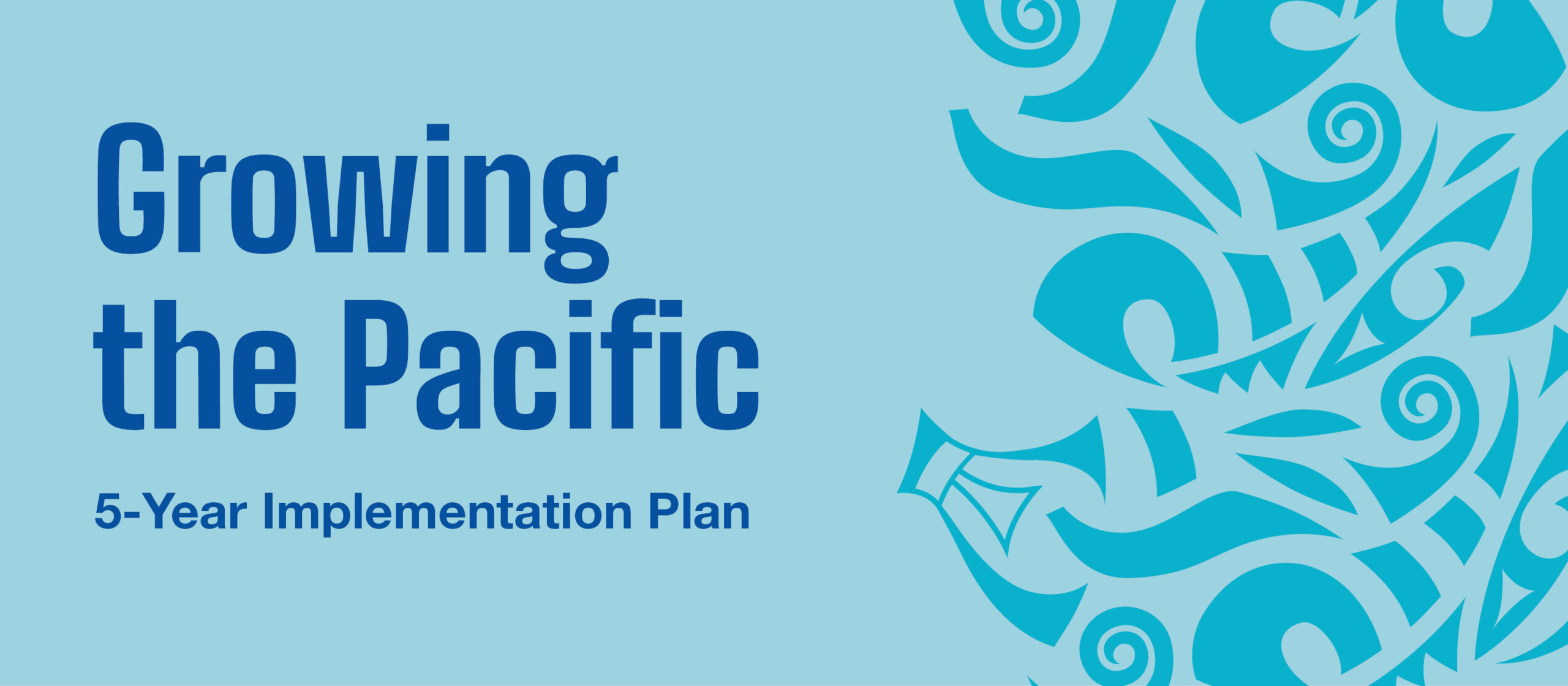 KSD Pacific Community 5 Year Plan Banner2